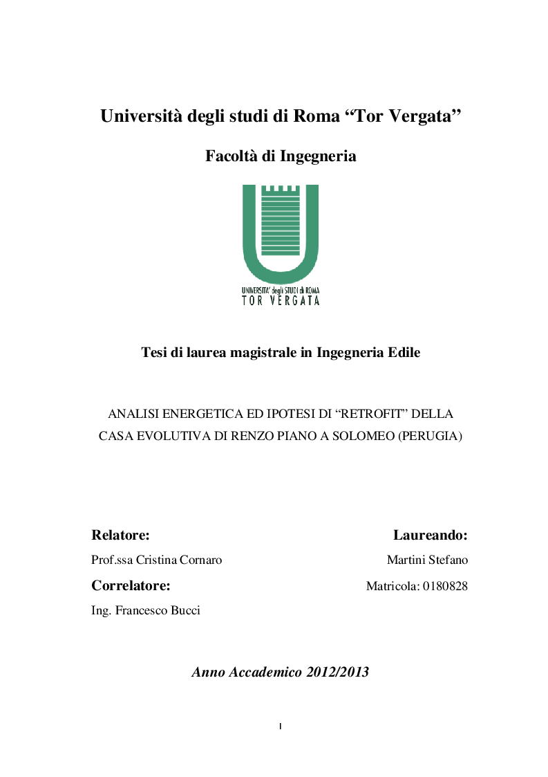 Anteprima della tesi: Analisi Energetica ed ipotesi di ''Retrofit'' della casa evolutiva di Renzo Piano a Solomeo (Perugia), Pagina 1