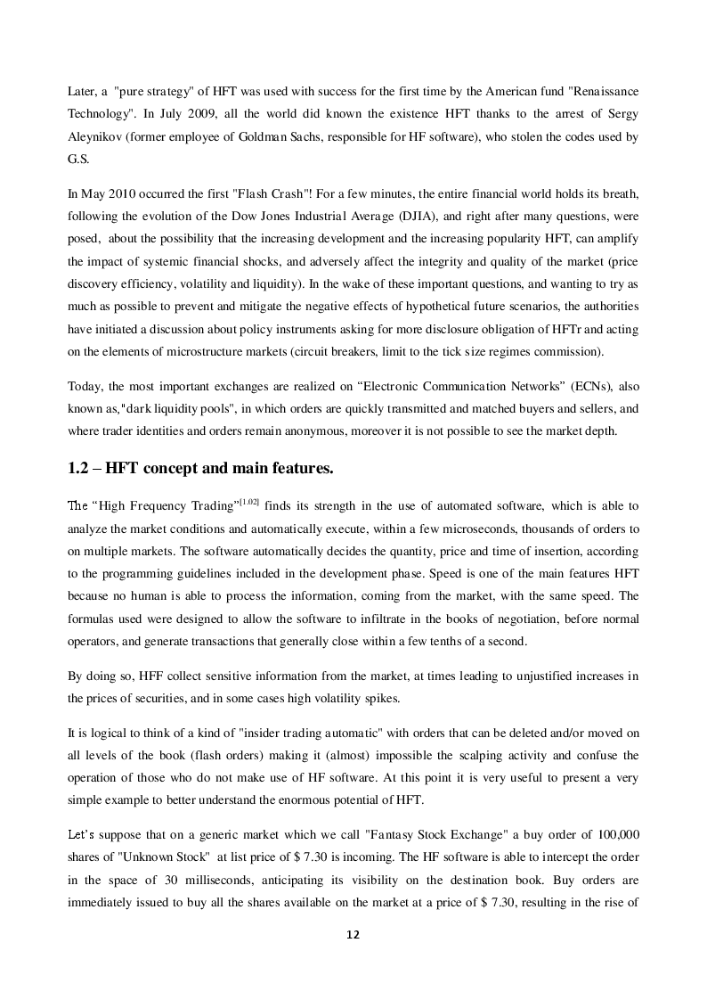 Estratto dalla tesi: High Frequency Trading: Markets, Practice and Models.