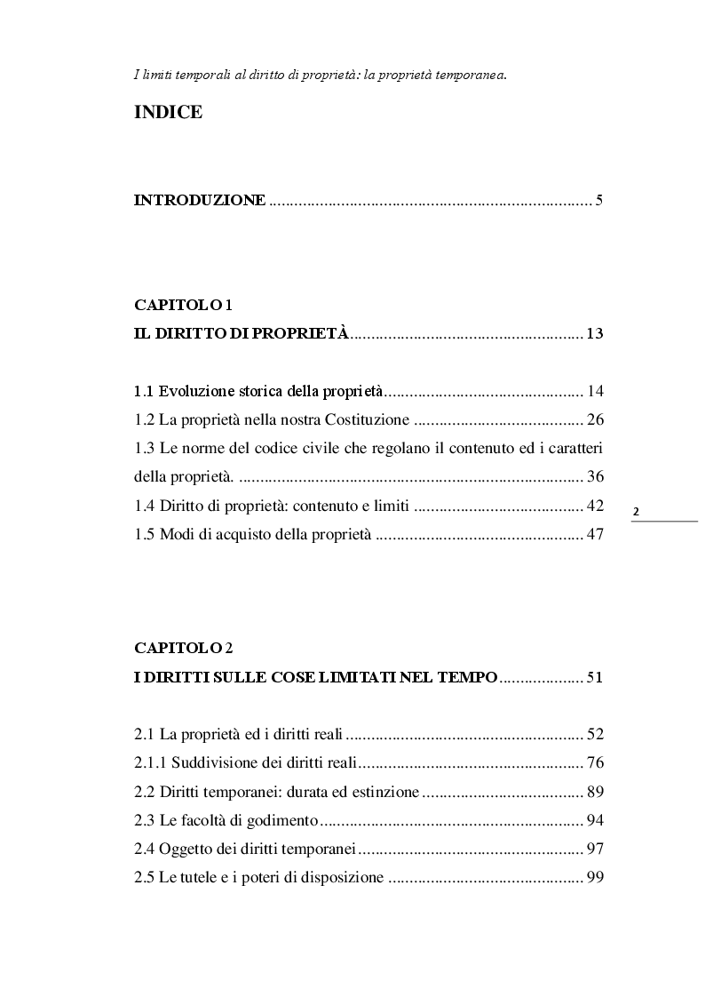 Indice della tesi: I limiti temporali al diritto di proprietà: la proprietà temporanea, Pagina 1