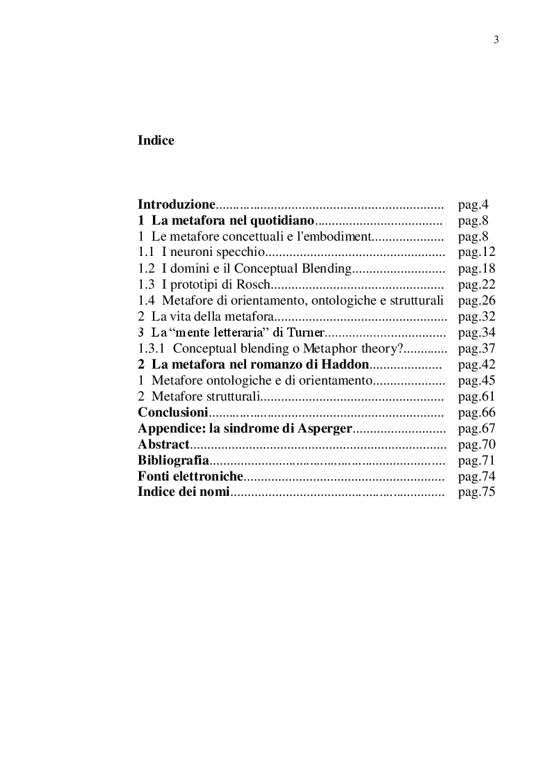 Indice della tesi: ''Lo strano caso'' della metafora concettuale. Per un'analisi cognitiva del romanzo di Mark Haddon, Pagina 1