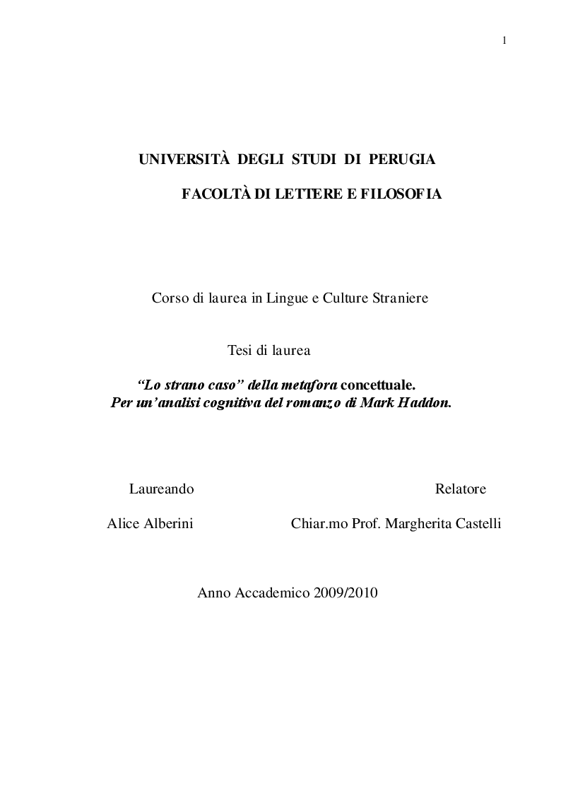 Anteprima della tesi: ''Lo strano caso'' della metafora concettuale. Per un'analisi cognitiva del romanzo di Mark Haddon, Pagina 1