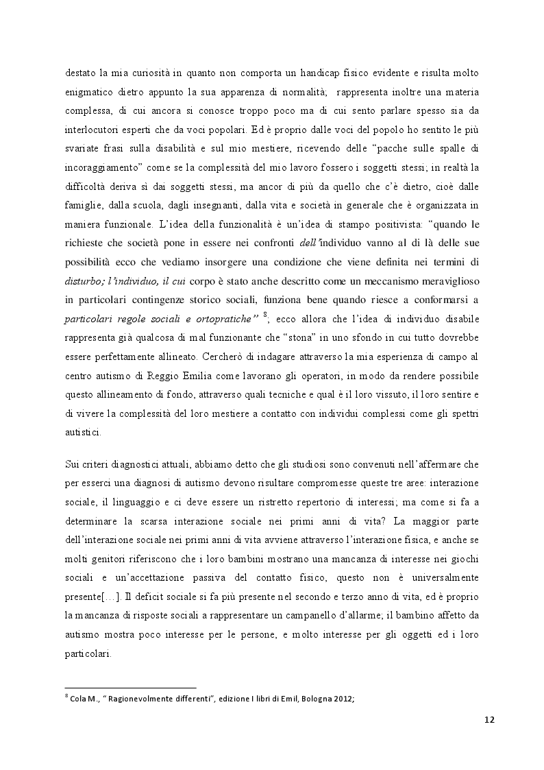 Estratto dalla tesi: Lavorare con la differenza: uno sguardo antropologico sul ruolo degli operatori che lavorano con l'autismo