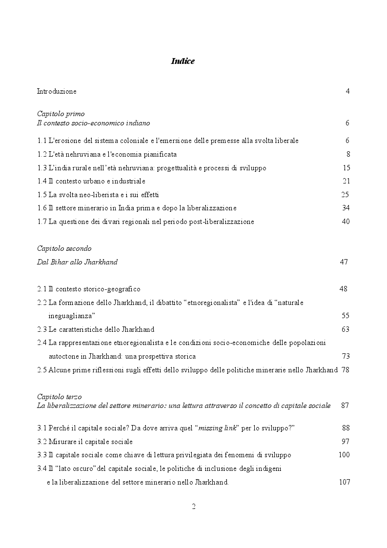 Indice della tesi: Tra rappresentazione e realtà: Gli effetti socio-economici della liberalizzazione del settore minerario nello stato dello Jharkhand, Pagina 1