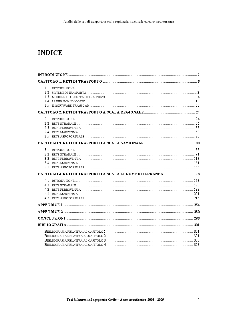Indice della tesi: Analisi delle reti di trasporto a scala regionale, nazionale ed Euro-Mediterranea, Pagina 1