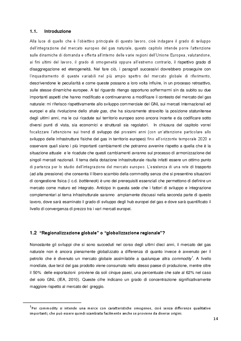 Estratto dalla tesi: Attualità e prospettive di sviluppo degli hub europei del gas: convergenza di prezzi e integrazione del mercato europeo