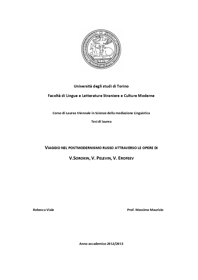 Anteprima della tesi: Viaggio nel postmodernismo russo attraverso le opere di V. Sorokin, V. Pelevin, V. Erofeev, Pagina 1