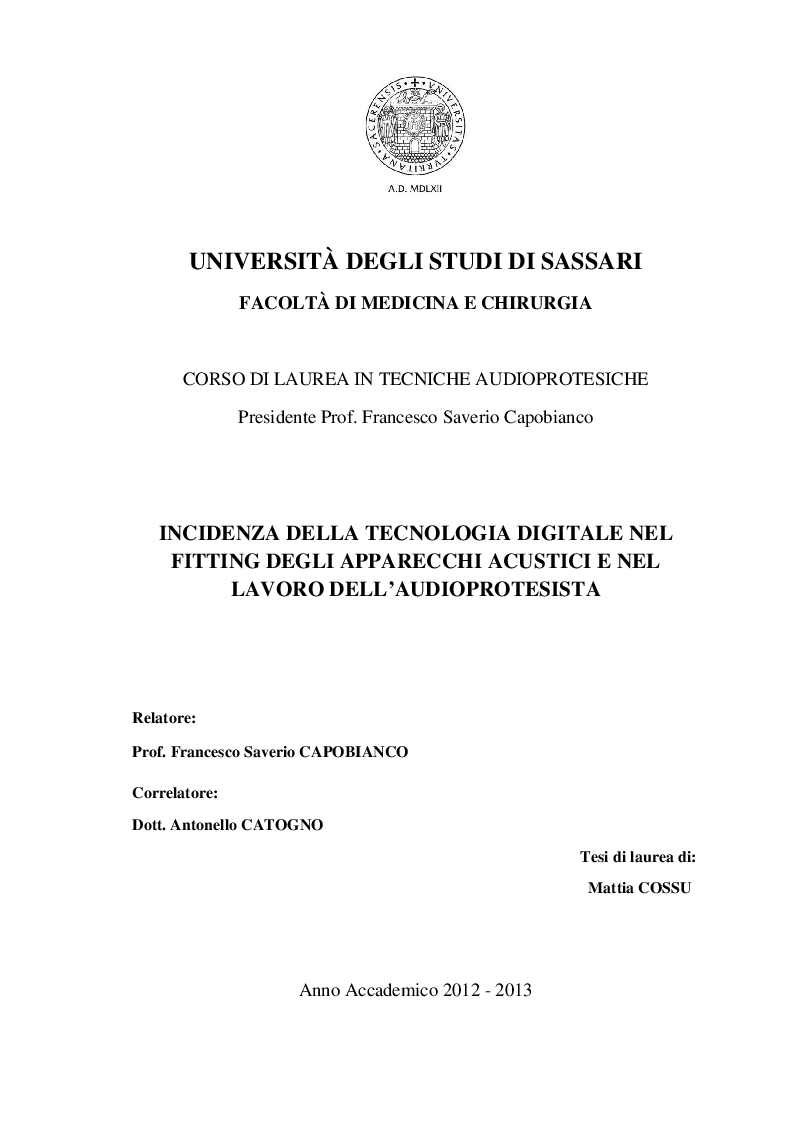 Anteprima della tesi: Incidenza della tecnologia digitale nel fitting degli apparecchi acustici e nel lavoro dell'audioprotesista, Pagina 1