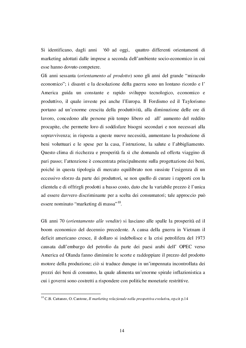Estratto dalla tesi: L'evoluzione del marketing ed i suoi principali sviluppi nell'era postmoderna