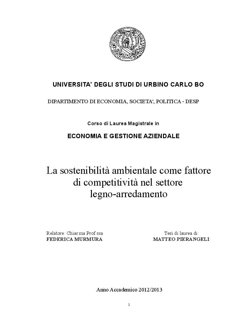 Anteprima della tesi: La sostenibilità ambientale come fattore di competitività nel settore legno-arredamento, Pagina 1