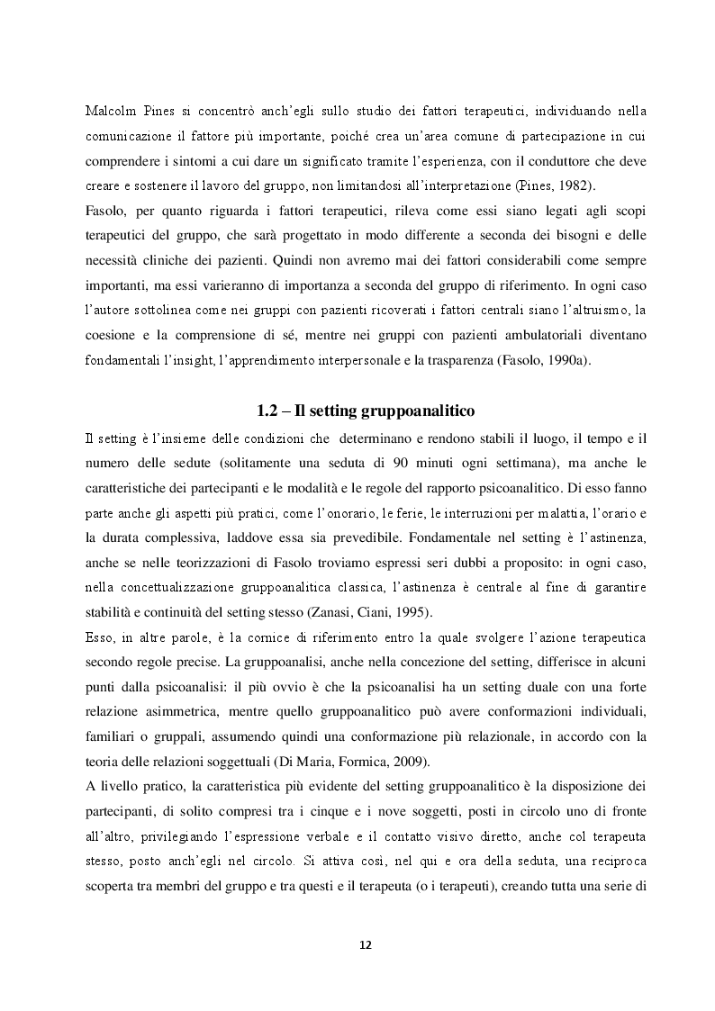 Estratto dalla tesi: Là dove regna il gruppo: Il contributo di Franco Fasolo alla gruppoanalisi all'interno della psichiatria di comunità