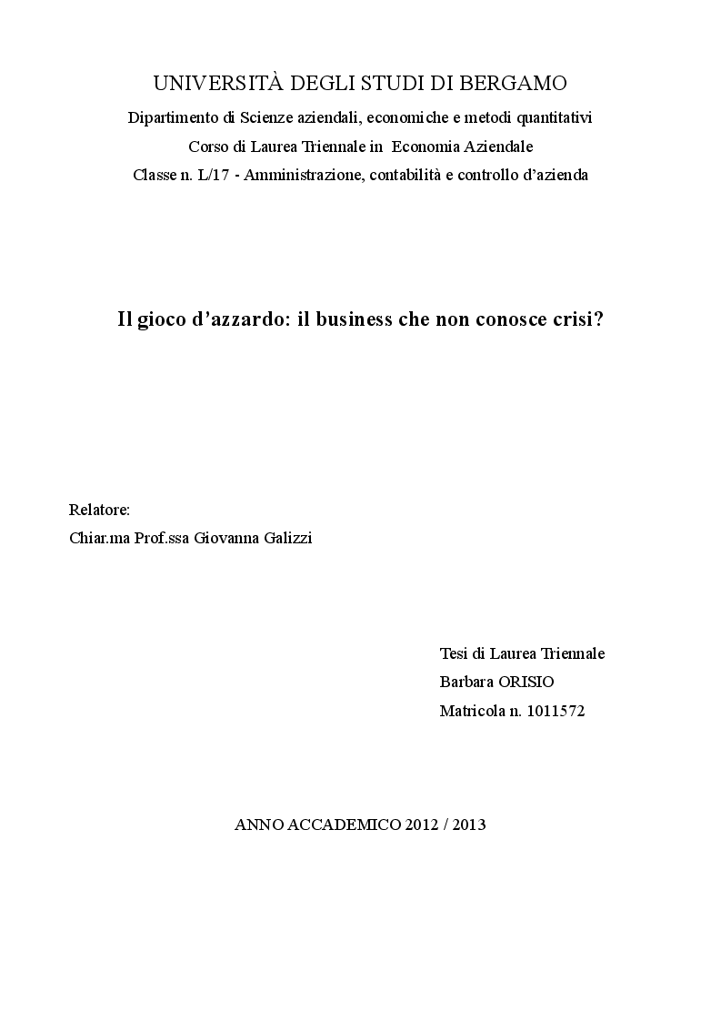 Anteprima della tesi: Il gioco d'azzardo: il business che non conosce crisi?, Pagina 1