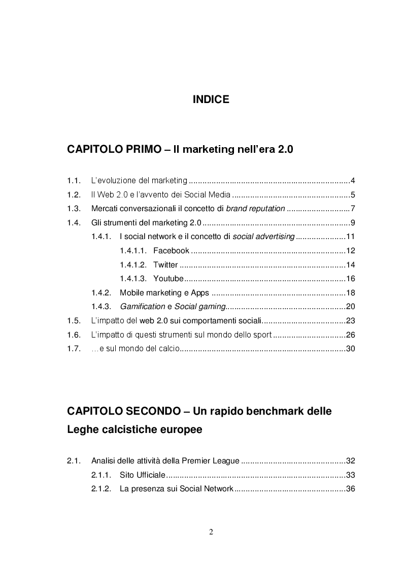 Indice della tesi: Web 2.0 e New Media: l'utilizzo delle nuove tecnologie per la gestione delle relazioni con la Fan base nel sistema calcio. Il caso della Lega Serie A., Pagina 1