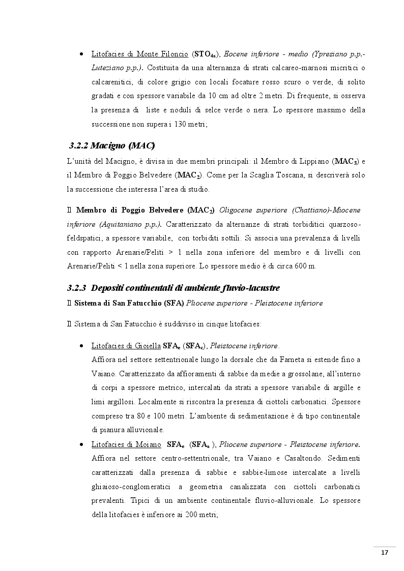 Estratto dalla tesi: Caratterizzazione geologico-tecnica dell'area in dissesto al km 9+800 della S.R.N° 599 in località S.Arcangelo di Magione (PG), Umbria