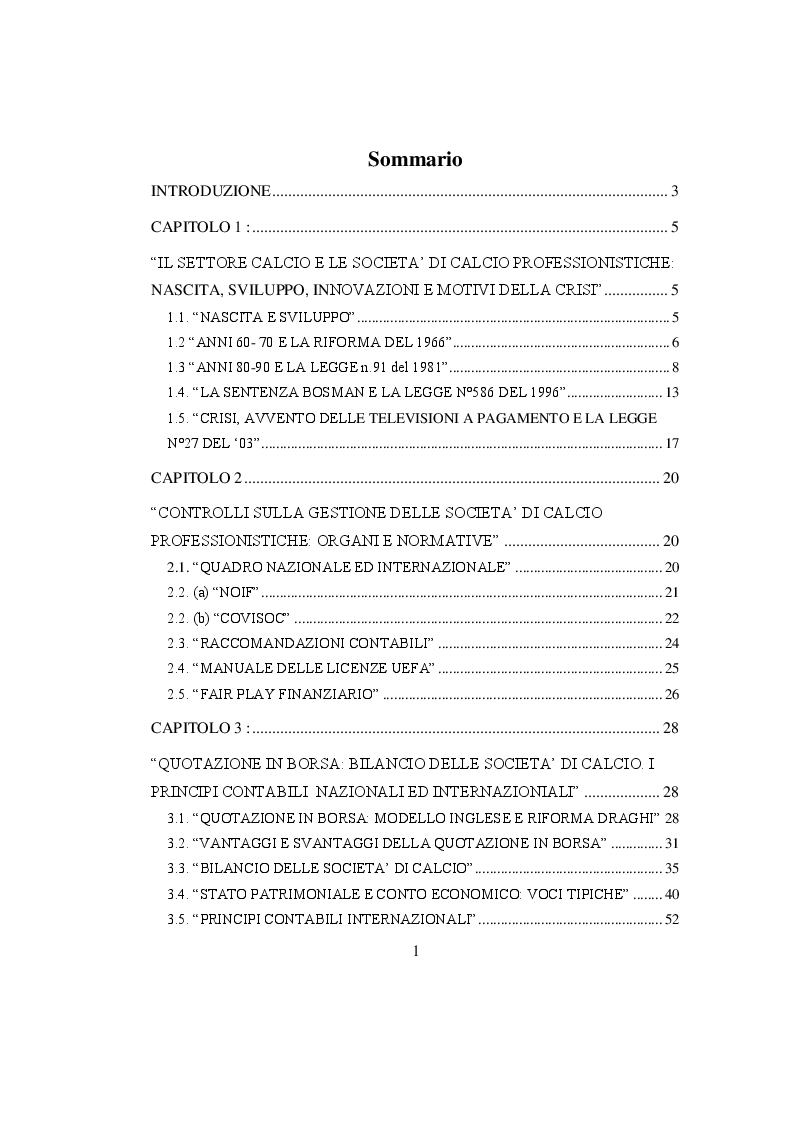 Indice della tesi: Analisi economico - aziendale delle società di calcio quotate in borsa: il modello Juventus F.C., Pagina 1