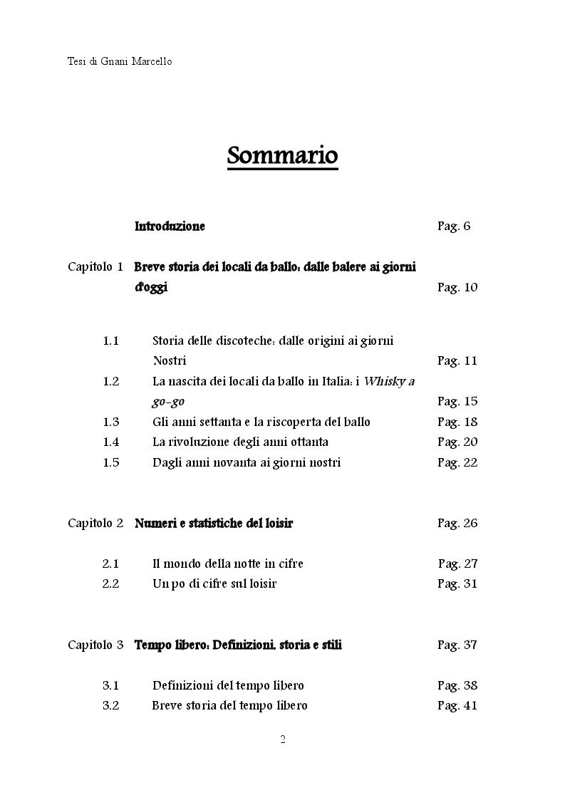 Indice della tesi: Discoteche e tempo libero: connubio ancora vincente?, Pagina 1