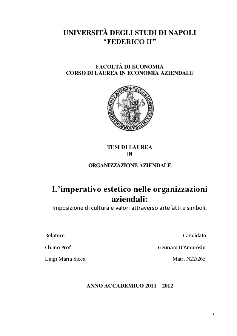 Anteprima della tesi: L'imperativo estetico nelle organizzazioni aziendali, l'imposizioni di cultura e valore attraverso artefatti e simboli, Pagina 1