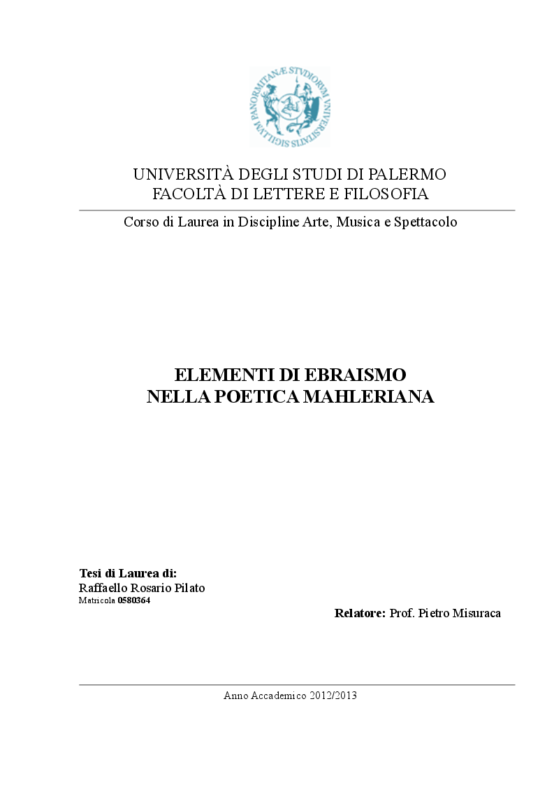 Anteprima della tesi: Elementi di Ebraismo nella poetica mahleriana, Pagina 1