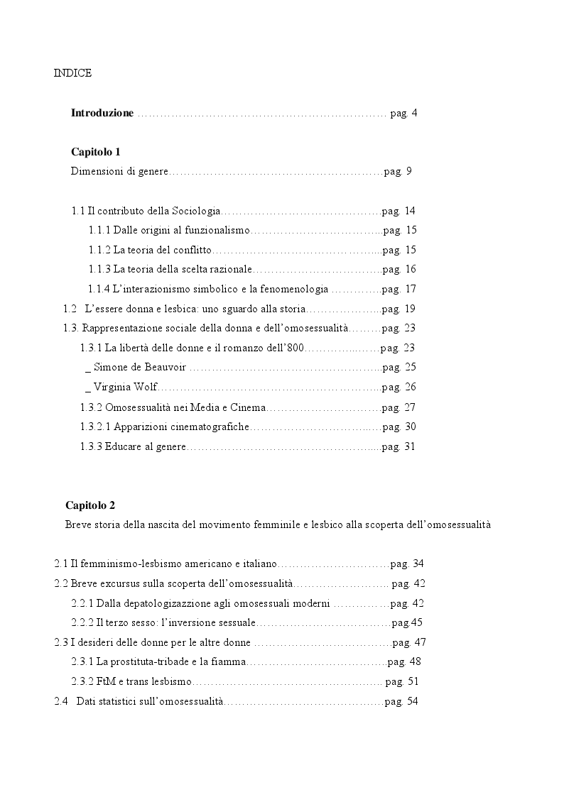 Indice della tesi: Omosessualità femminile: riflessioni sul genere e stili di vita delle donne omosessuali italiane, Pagina 1