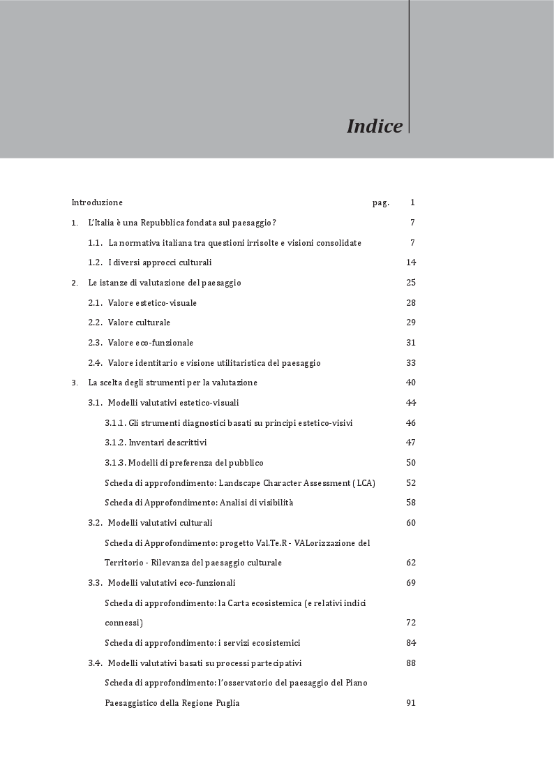 Indice della tesi: I valori del paesaggio: categorie interpretative, tecniche diagnostiche e regole gestionali, Pagina 1