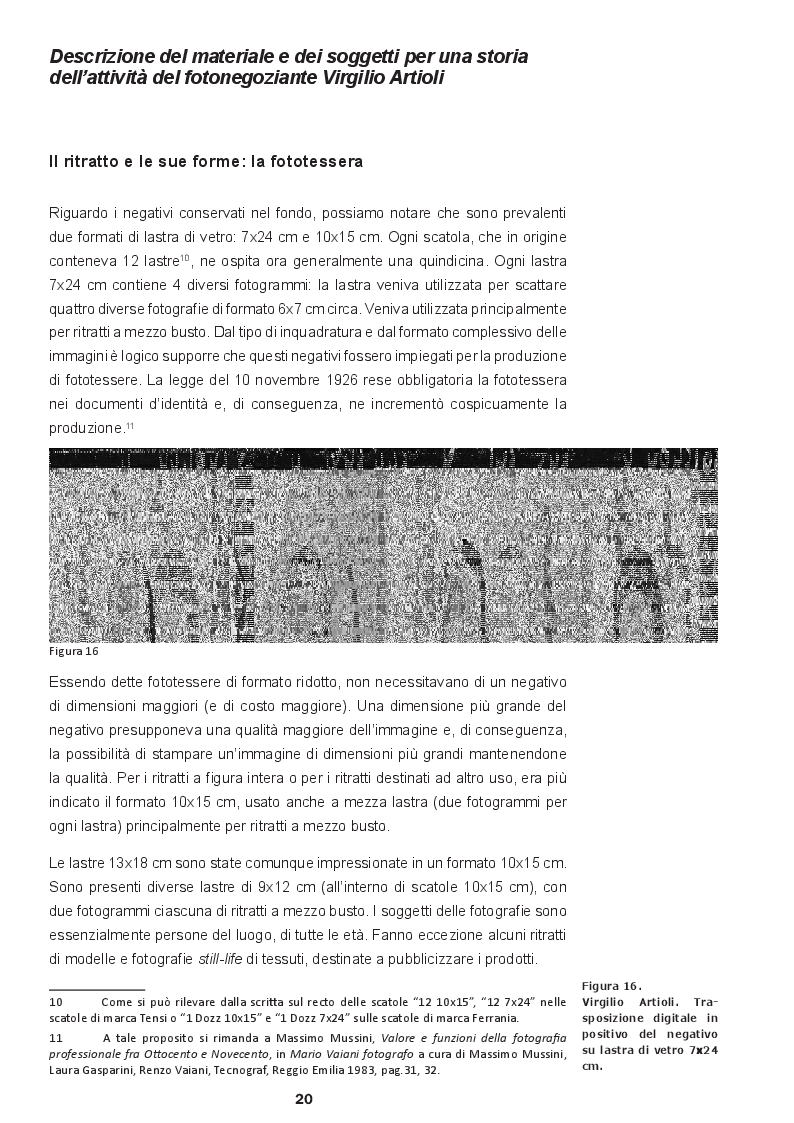 Estratto dalla tesi: La contemporaneità dell'archivio fotografico: i ritratti di Virgilio Artioli rivisitati da Christian Boltanski