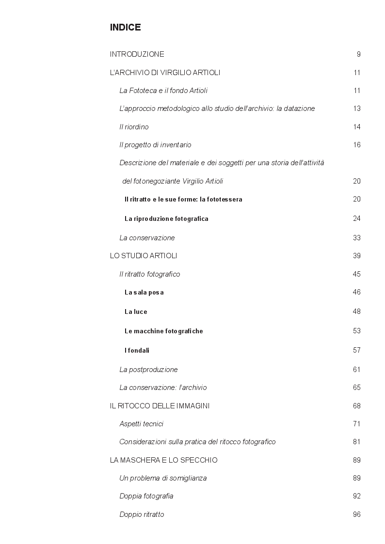 Indice della tesi: La contemporaneità dell'archivio fotografico: i ritratti di Virgilio Artioli rivisitati da Christian Boltanski, Pagina 1