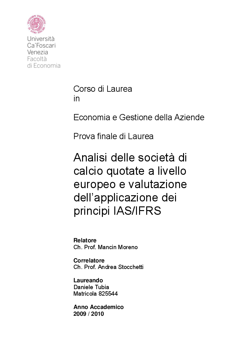 Anteprima della tesi: Analisi delle società di calcio quotate a livello europeo e valutazione dell'applicazione dei principi IAS/IFRS, Pagina 1