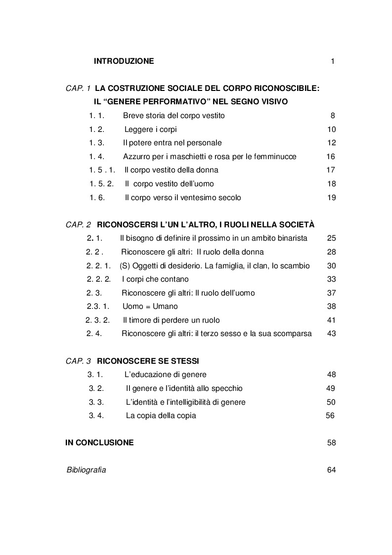 Indice della tesi: Performativo e riconoscimento nella filosofia di Judith Butler, Pagina 1