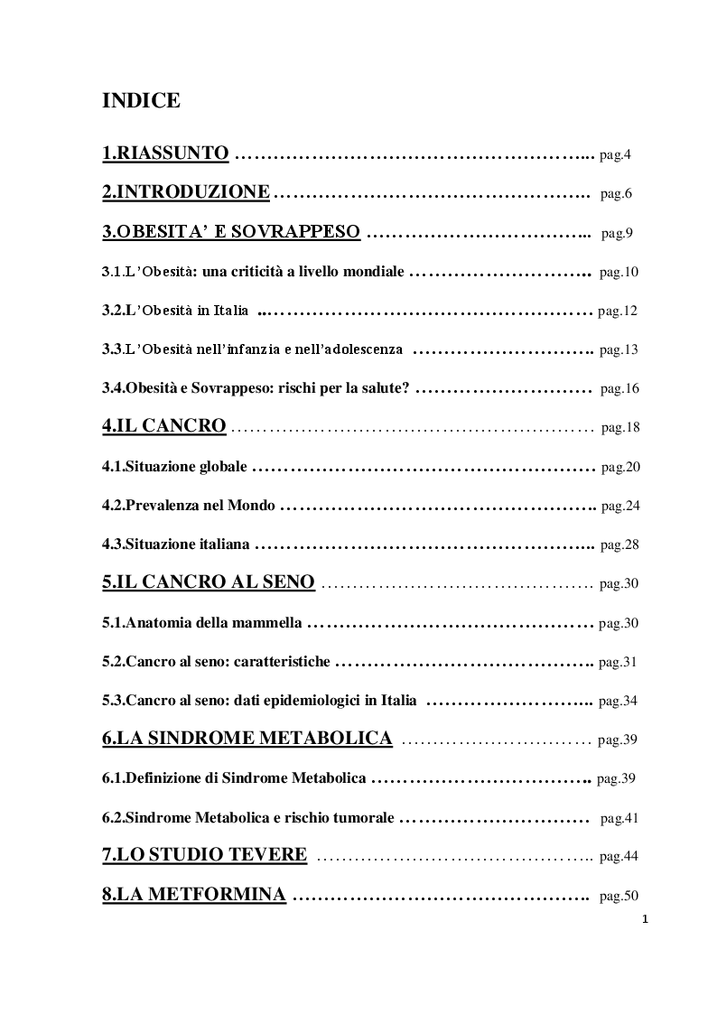 Indice della tesi: Trial di prevenzione primaria sul tumore al seno con dieta mediterranea e metformina, Pagina 1