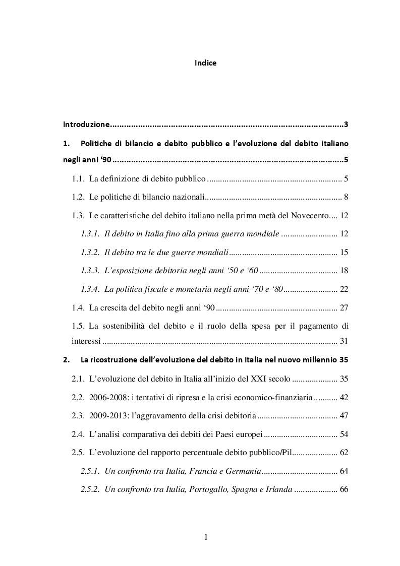 Indice della tesi: Il debito pubblico in Italia: l'evoluzione storica e l'incidenza della spesa per interessi dagli anni '90 ad oggi, Pagina 1