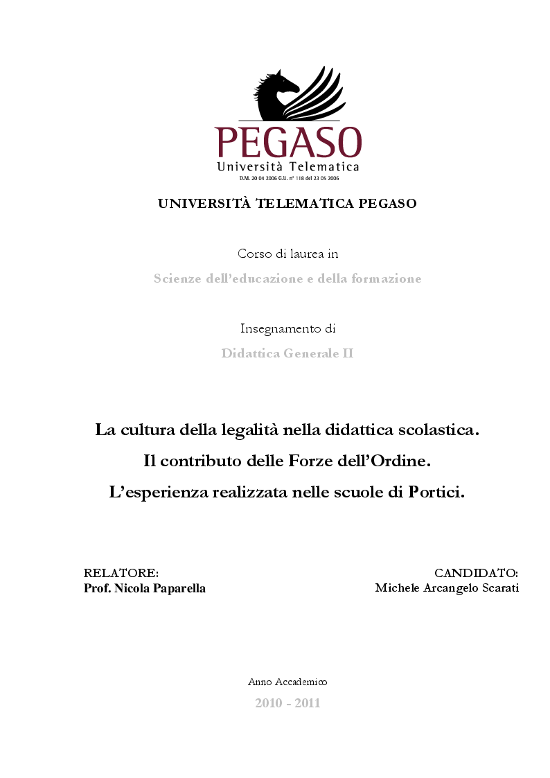 Anteprima della tesi: La Cultura della Legalità nella didattica scolastica. Il Contributo delle Forze dell'Ordine. L'esperienza realizzata nelle scuole di Portici, Pagina 1