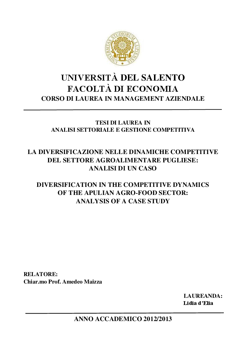 Anteprima della tesi: La Diversificazione nelle Dinamiche Competitive del Settore Agroalimentare Pugliese: Analisi di un caso, Pagina 1