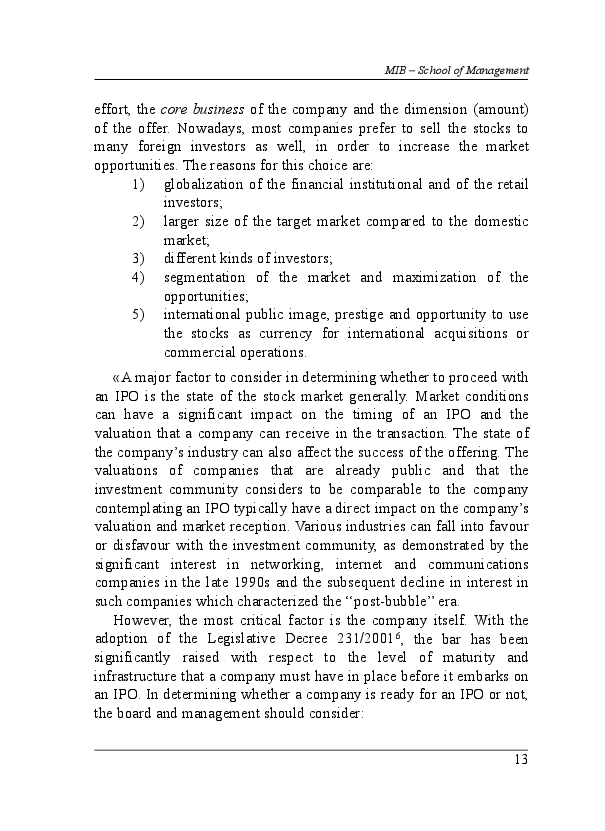 Estratto dalla tesi: The decision to go public: the case of Tesmec S.p.A.. Review of IPO pricing assumptions and analysis of post IPO market reactions.