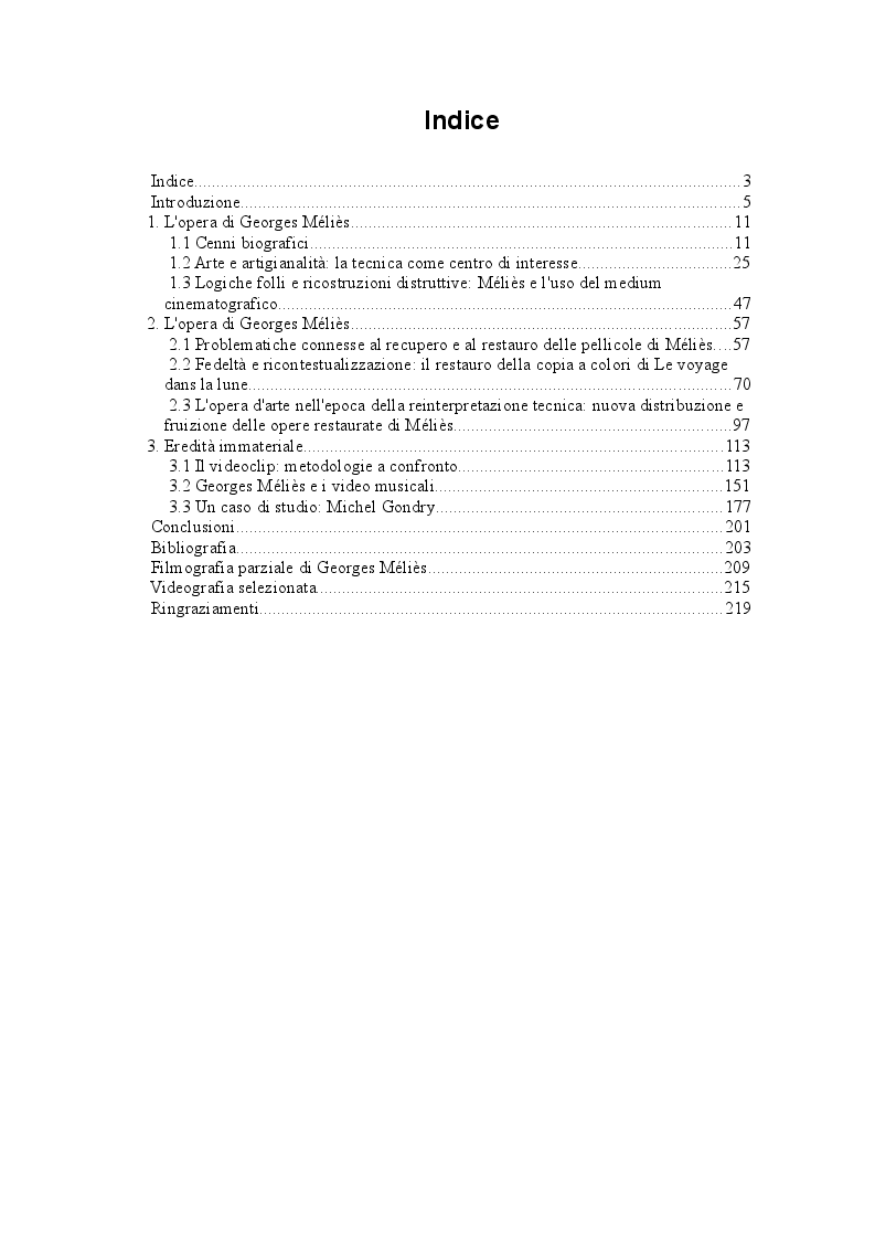 Indice della tesi: L'IMMAGINARIO, I NUOVI MEDIA E I NUOVI MERCATI - L'eredità materiale di Georges Méliès nell'era digitale, Pagina 1