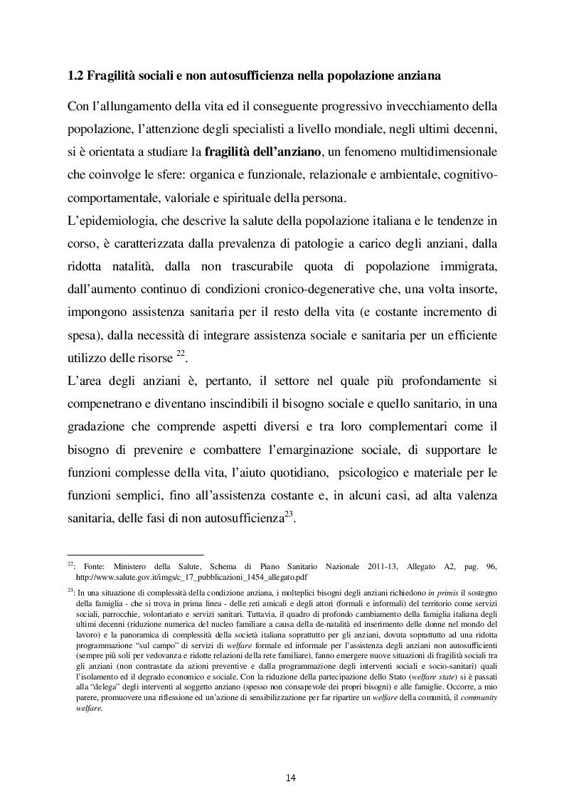 Estratto dalla tesi: Le politiche di welfare nel sistema dei servizi sociali e socio sanitari per anziani in Italia. Due modelli di welfare a confronto