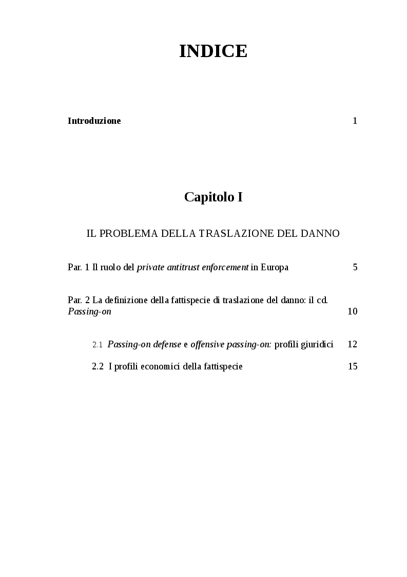 Indice della tesi: Sulla violazione delle norme antitrust nella U.E.: azioni risarcitorie e traslazione del danno., Pagina 1