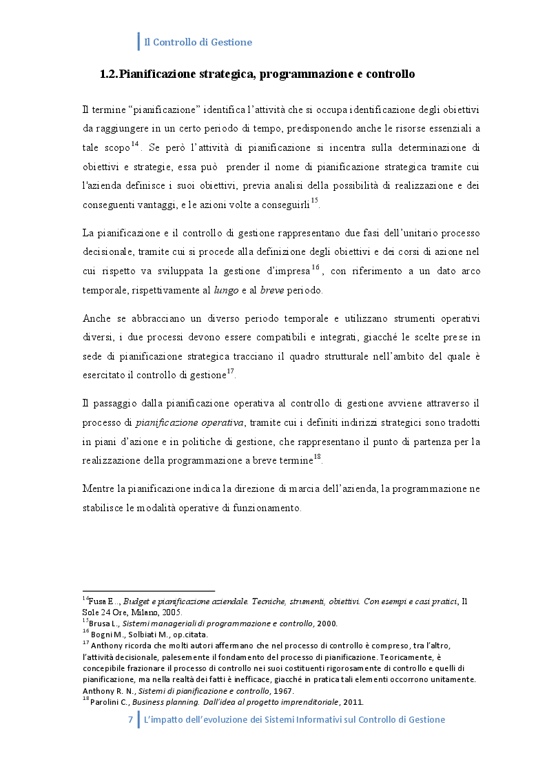 Estratto dalla tesi: L'impatto dell'evoluzione dei sistemi informativi sul controllo di gestione