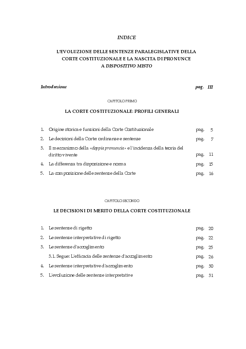 Indice della tesi: L'evoluzione delle sentenze paralegislative della Corte Costituzionale e la nascita di pronunce a dispositivo misto, Pagina 1