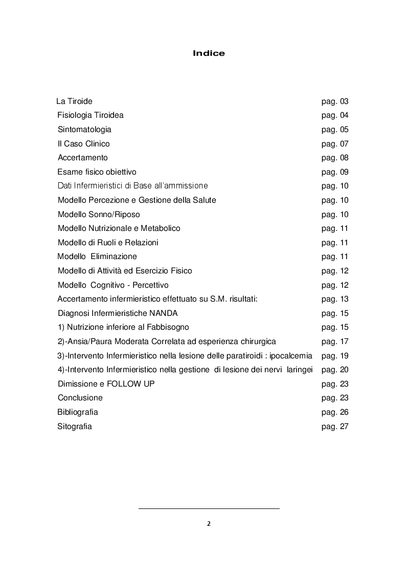 Indice della tesi: Il trattamento chirurgico dell'ipertiroidismo: assistenza infermieristica al tiroidectomizzato, Pagina 1