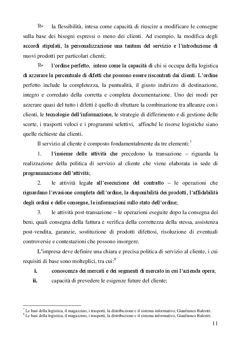 Estratto dalla tesi: Valenze strategiche ed operative della logistica distributiva