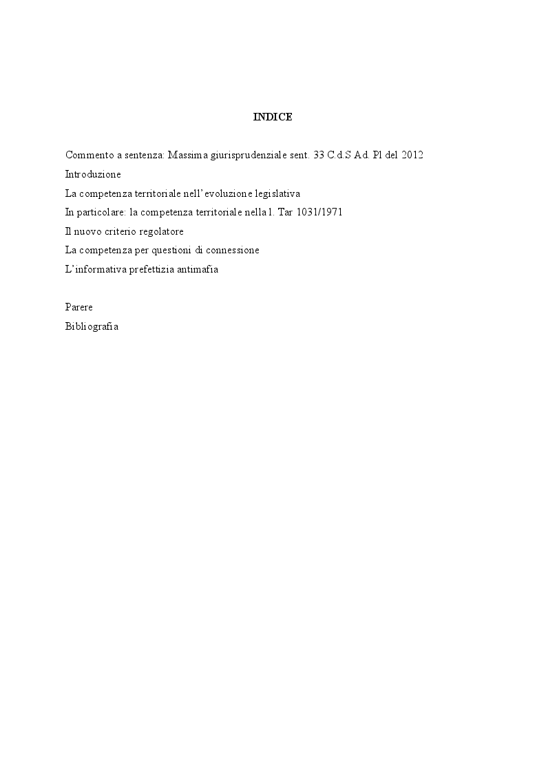 Indice della tesi: La competenza territoriale come regolata dal nuovo codice del processo amministrativo: criterio ordinario ed eventuali deroghe, Pagina 1