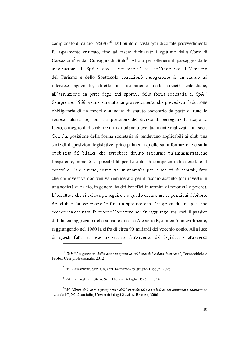 Estratto dalla tesi: Il Fair Play Finanziario nella gestione delle società di calcio
