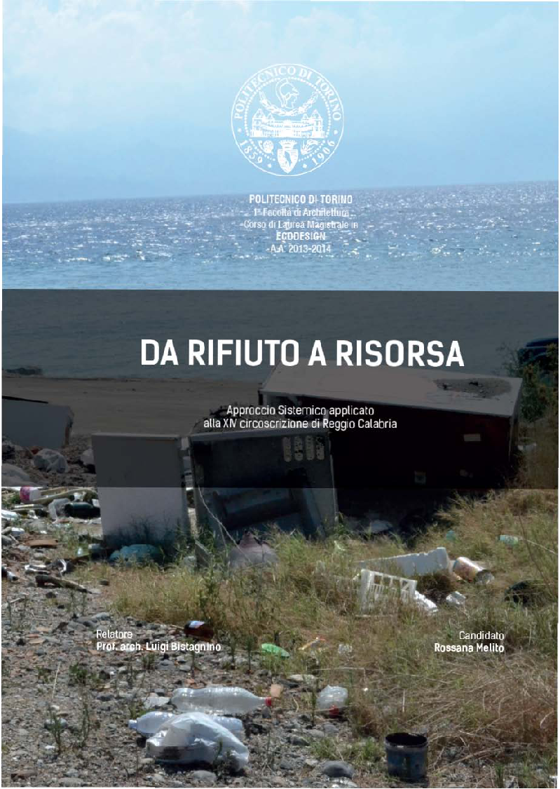 Anteprima della tesi: Da rifiuto a risorsa. Approccio sistemico applicato alla XIV circoscrizione di Reggio Calabria, Pagina 1