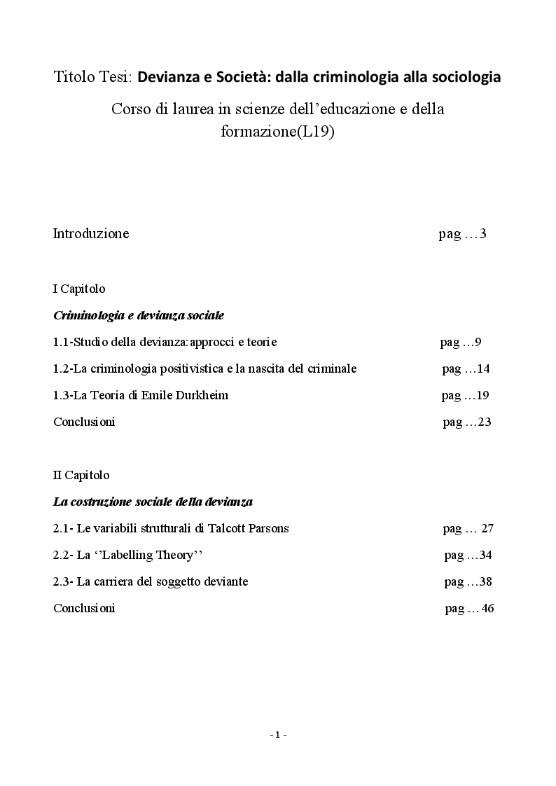 Indice della tesi: Devianza e Società: dalla criminologia alla sociologia, Pagina 1