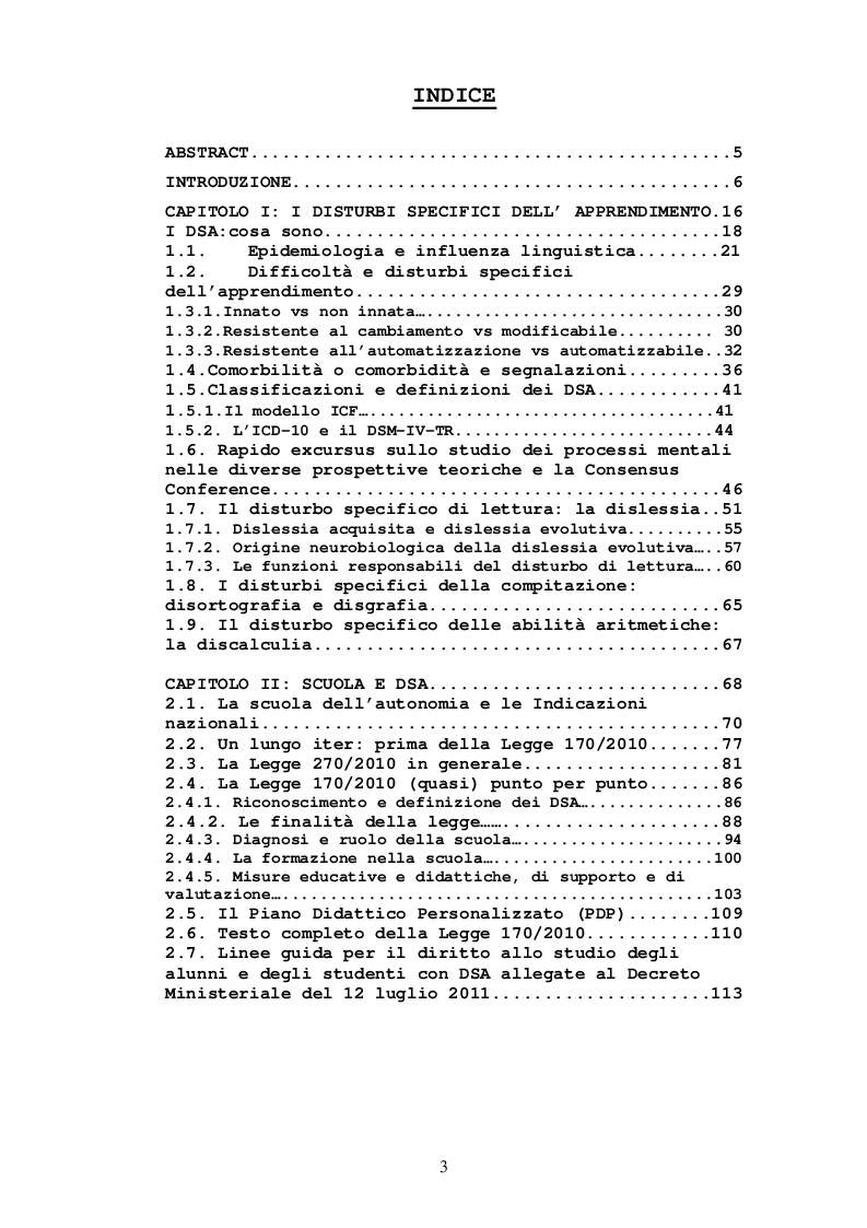 Indice della tesi: Asino chi legge. Metodi e pratiche di educazione linguistica in relazione alle problematiche della dislessia e dei disturbi specifici di apprendimento, Pagina 1