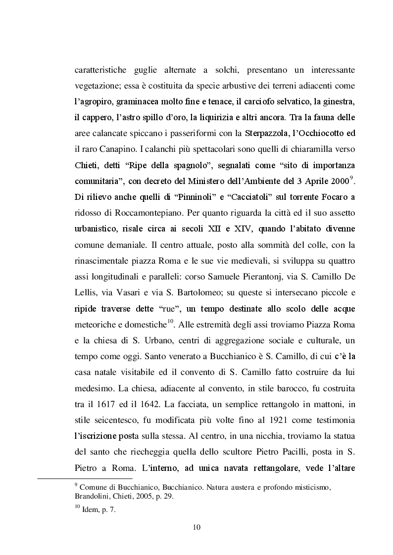 Estratto dalla tesi: Rievocazioni storiche in Abruzzo: destinazioni di successo per la destagionalizzazione dell'offerta turistica (La Festa dei Banderesi a Bucchianico; La Giostra cavalleresca a Sulmona; ''A la corte de lo governatore'' a Civitella del Tronto
