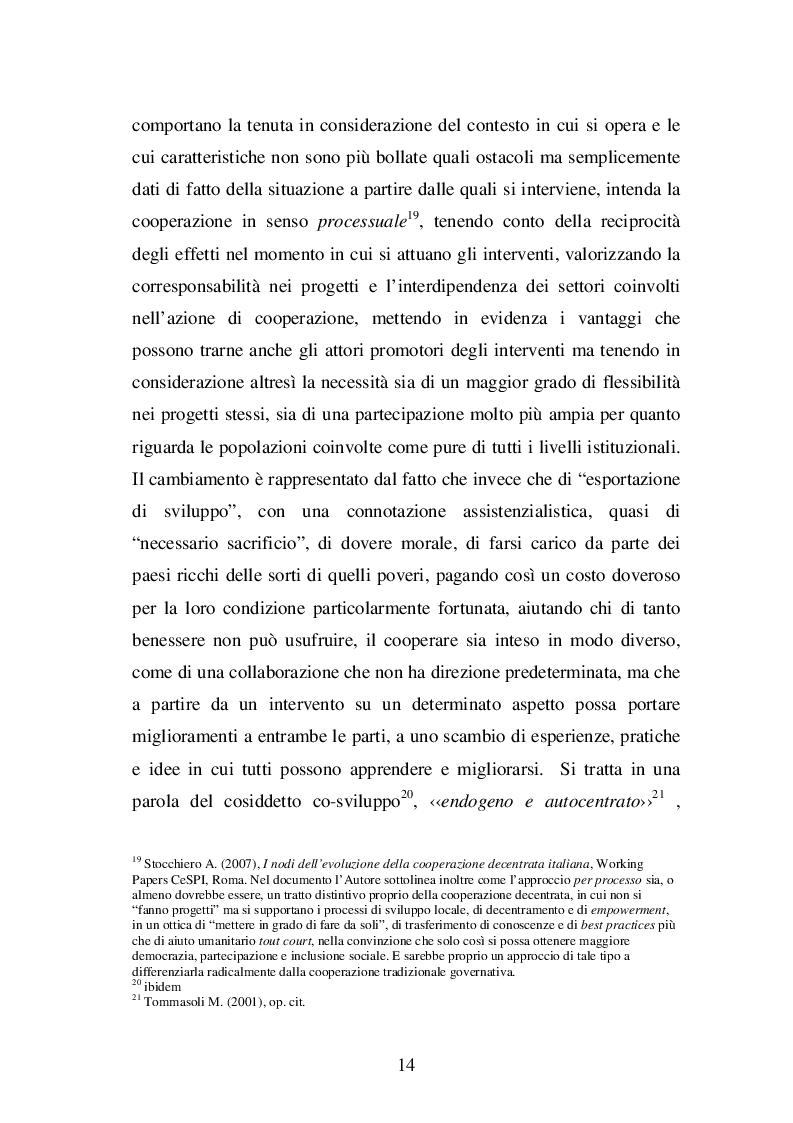 Estratto dalla tesi: AFFRONTARE IL GLOBALE CON STRUMENTI LOCALI: quattro casi di cooperazione decentrata in Italia
