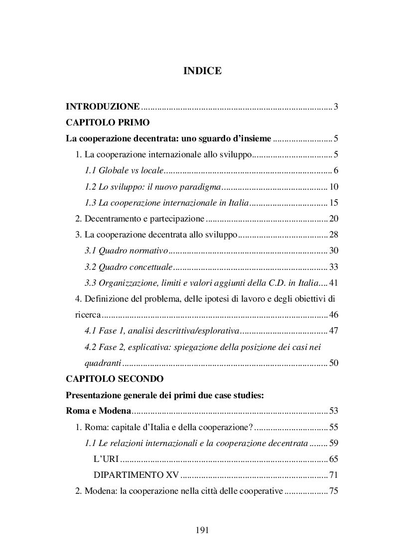 Indice della tesi: AFFRONTARE IL GLOBALE CON STRUMENTI LOCALI: quattro casi di cooperazione decentrata in Italia, Pagina 1