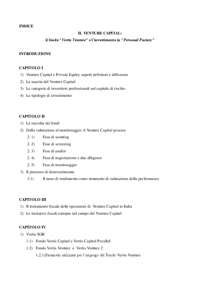 Indice della tesi: Il Venture Capital: il fondo ''Vertis Venture'' e l’investimento in ''Personal Factory'', Pagina 1