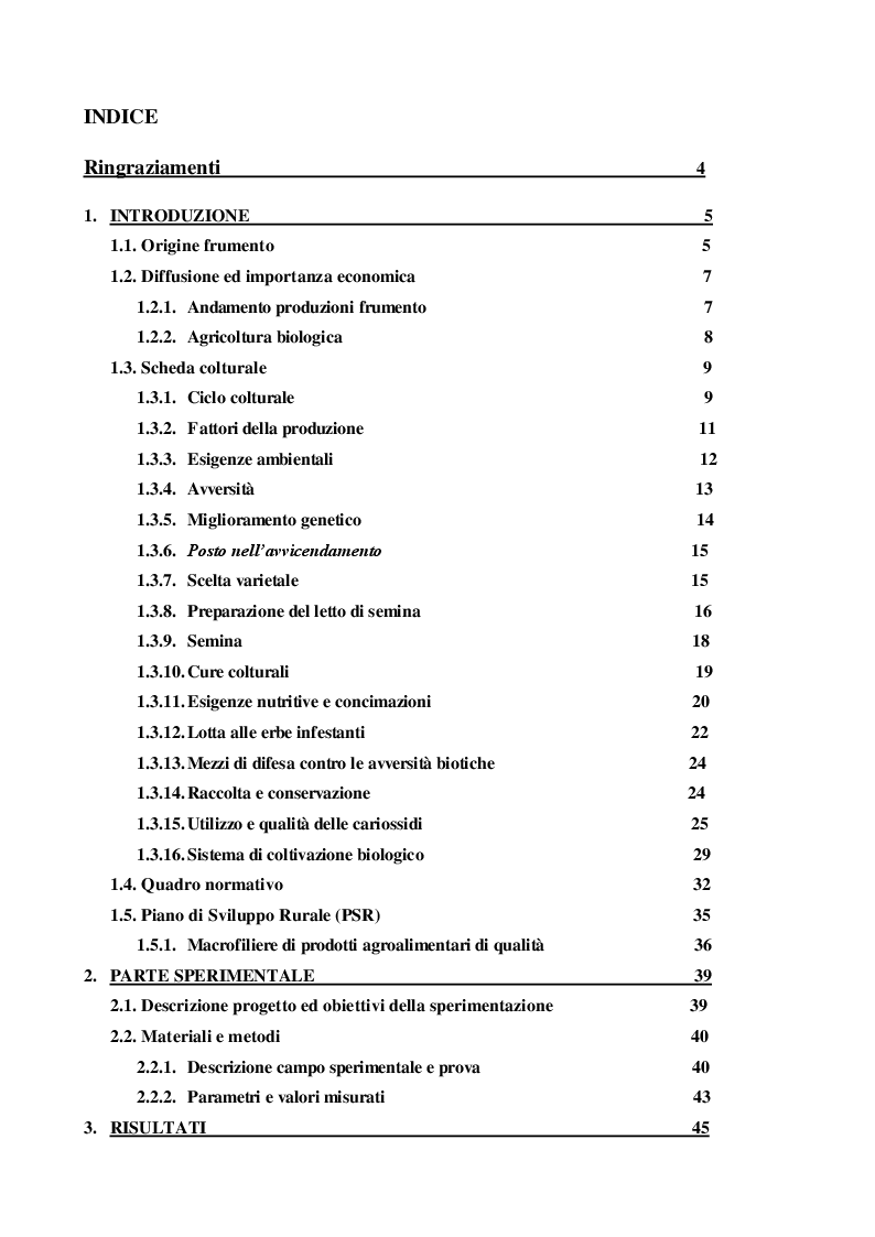 Indice della tesi: Effetti dell'avvicendamento colturale e delle fertilizzazioni organiche in frumento biologico , Pagina 1