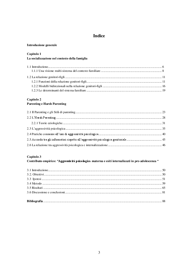 Indice della tesi: Aggressività psicologica nella famiglia ed esiti in preadolescenza, Pagina 1